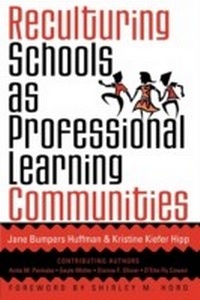 Enlarge image Cover: Reculturing Schools as Professional Learning Communities - Rowman & Littlefield Education