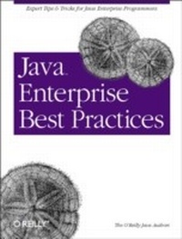 Enlarge image Cover: Java Enterprise Best Practices - O'Reilly