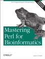 Cover: Mastering Perl for Bioinformatics - O'Reilly