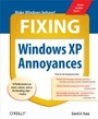 Cover: Fixing Windows XP Annoyances - O'Reilly