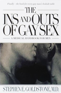 Abbildung von: The Ins and Outs of Gay Sex - Dell