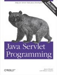 Enlarge image Cover: Java Servlet Programming - O'Reilly