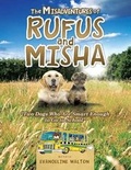 Cover: The Misadventures of Rufus and Misha - Trafford Publishing