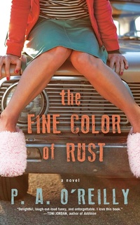 Enlarge image Cover: The Fine Color of Rust - Atria Books