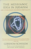 Cover: The Messianic Idea in Judaism - Schocken