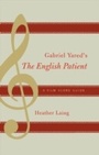 Cover: Gabriel Yared's The English Patient - Scarecrow Press