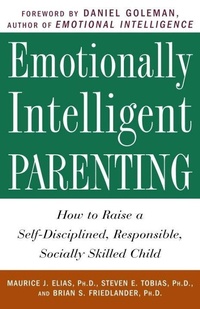 Enlarge image Cover: Emotionally Intelligent Parenting - Harmony/Rodale/Convergent