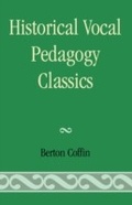 Cover: Historical Vocal Pedagogy Classics - Scarecrow Press