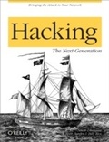 Cover: Hacking: The Next Generation - O'Reilly