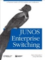 Cover: JUNOS Enterprise Switching - O'Reilly
