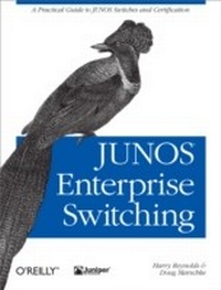 Enlarge image Cover: JUNOS Enterprise Switching - O'Reilly