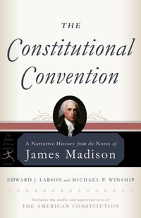 Enlarge image Cover: The Constitutional Convention - Modern Library