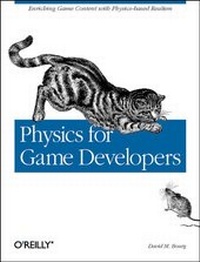 Enlarge image Cover: Physics for Game Developers - O'Reilly