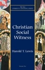 Cover: Christian Social Witness - Cowley Publications,U.S.