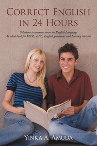 Abbildung von: Correct English in 24 Hours - AuthorHouse