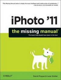 Abbildung von: iPhoto '11: The Missing Manual - O'Reilly