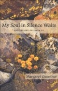 Cover: My Soul in Silence Waits - Cowley Publications,U.S.
