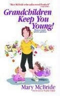 Cover: Grandchildren Keep You Young - Meadowbrook