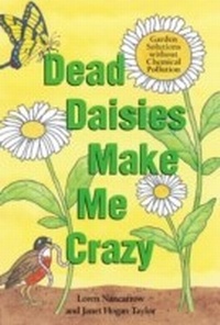 Abbildung von: Dead Daisies Make Me Crazy - Ten Speed Press