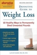 Cover: Alternative Medicine Magazine's Definitive Guide to Weight Loss - Celestial Arts
