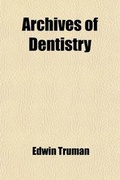 Cover: Archives of Dentistry - General Books
