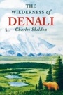 Cover: The Wilderness of Denali - Simon + Schuster LLC