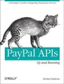 Cover: PayPal APIs: Up and Running - O'Reilly