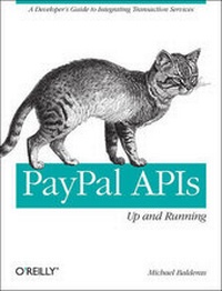 Enlarge image Cover: PayPal APIs: Up and Running - O'Reilly