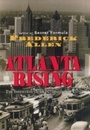 Cover: Atlanta Rising - Taylor Trade Publishing