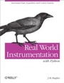 Cover: Real World Instrumentation with Python - O'Reilly