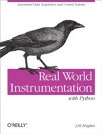 Enlarge image Cover: Real World Instrumentation with Python - O'Reilly
