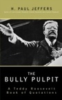 Cover: The Bully Pulpit - Simon + Schuster LLC