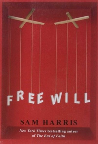 Enlarge image Cover: Free Will - The Free Press