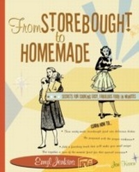 Abbildung von: From Storebought to Homemade - Taylor Trade Publishing
