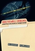Cover: Irrefutable Evidence - Ivan R. Dee