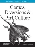 Cover: Games, Diversions & Perl Culture - O'Reilly