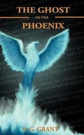 Cover: The Ghost of the Phoenix - AuthorHouse