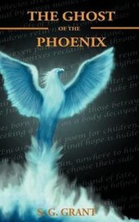 Enlarge image Cover: The Ghost of the Phoenix - AuthorHouse