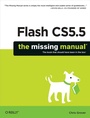 Cover: Flash CS5.5: The Missing Manual - O'Reilly