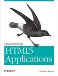 Abbildung von: Programming HTML5 Applications - O'Reilly