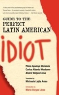 Cover: Guide to the Perfect Latin American Idiot - Madison Books
