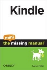 Enlarge image Cover: Kindle: The Mini Missing Manual - O'Reilly