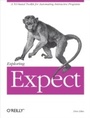 Cover: Exploring Expect - O'Reilly