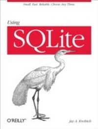Abbildung von: Using SQLite - O'Reilly