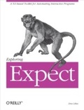 Cover: Exploring Expect - O'Reilly