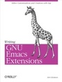 Cover: Writing GNU Emacs Extensions - O'Reilly