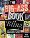 Cover: The Big-Ass Book of Bling - Gallery Books