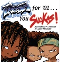 Cover: Fresh for '01 . . . You Suckas - Andrews McMeel Publishing, LLC