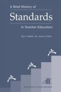 Cover: A Brief History of Standards in Teacher Education - Rowman & Littlefield Education