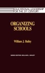 Cover: Organizing Schools - R & L Education